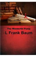 The Wonderful Pump