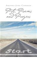 Pits, Poems and Prayers: (English)
