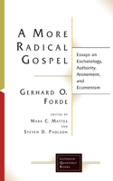 More Radical Gospel