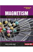 Magnetism Investigations: (Key Questions in Physical Science (Alternator Books ))