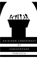 Gridiron Conspiracy