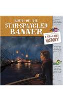 Birth of the Star-Spangled Banner