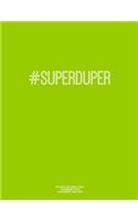 Notebook for Cornell Notes, 120 Numbered Pages, #SUPERDUPER, Lime Cover: For Taking Cornell Notes, Personal Index, 8.5"x11", Hashtag Series, Genius Edition