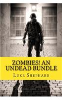 Zombies! An Undead Bundle