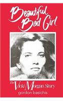 Beautiful Bad Girl