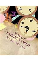 Yoku's Fairies World: Adult Coloring Book(Fantasy World)
