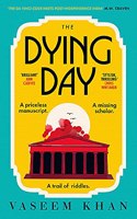 The Dying Day (The Malabar House Series)