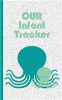 OUR Infant Tracker