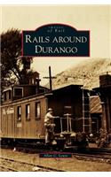 Rails Around Durango