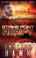 Strike Point - Adrift: An Emp Blackout Survival Novel