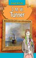 J. M. W. Turner: (Great Artists)