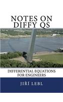 Notes on Diffy Qs