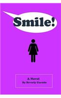 Smile!