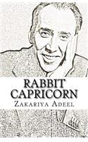 Rabbit Capricorn: The Combined Astrology Series