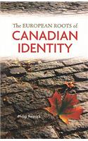 European Roots of Canadian Identity