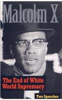 The End of White World Supremacy: Two Speeches - Dual Cassette