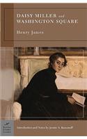 Daisy Miller and Washington Square (Barnes & Noble Classics Series)