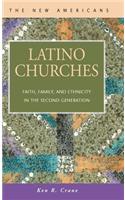 Latino Churches: Faith, Family, and Ethnicity in the Second Generation