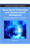 Space-Based Technologies and Commercialized Development