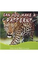 Can You Make a Pattern?