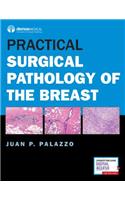 Practical Surgical Pathology of the Breast
