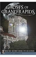Ghosts of Grand Rapids