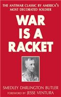 War Is a Racket