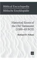 Historical Roots of the Old Testament (1200-63 BCE)