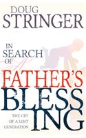 In Search of a Father's Blessing