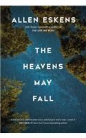 Heavens May Fall