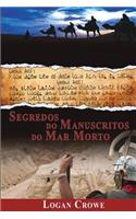 Segredos Do Manuscritos Do Mar Morto