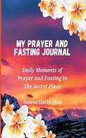 My Prayer and Fasting Journal
