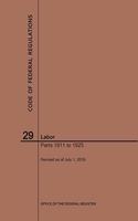 Code of Federal Regulations Title 29, Labor, Parts 1911-1925, 2019: (Code of Federal Regulations)