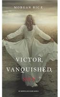 Victor, Vanquished, Son (Of Crowns and Glory-Book 8): (Of Crowns and Glory)