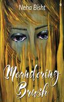 Meandering Brush