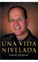 Una Vida Nivelada