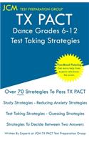 TX PACT Dance Grades 6-12 - Test Taking Strategies