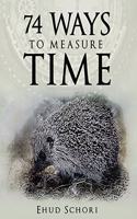 74 Ways To Measure Time