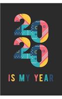 2020 Is My Year