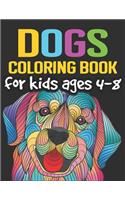 Dogs Coloring Book for Kids Ages 4-8