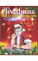 Christmas Color By Number Coloring Book For Kids: christmas color by number kids color by number coloring books for kids large print christmas color by number coloring pages for kids