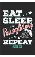 Eat Sleep Paragliding Repeat Calender 2020