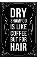 Shampoo Is Like Coffee But for Hair
