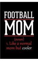 Football Mom Notebook