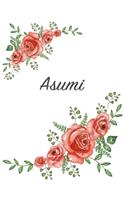 Asumi: Personalized Notebook with Flowers and First Name - Floral Cover (Red Rose Blooms). College Ruled (Narrow Lined) Journal for School Notes, Diary Wri