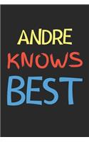 Andre Knows Best