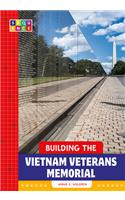 Building the Vietnam Veterans Memorial