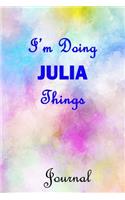 I'm Doing JULIA Things Journal