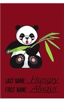 Last Name Hungry First Name Always