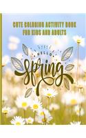 Cute Coloring Activity Book For Kids & Adults